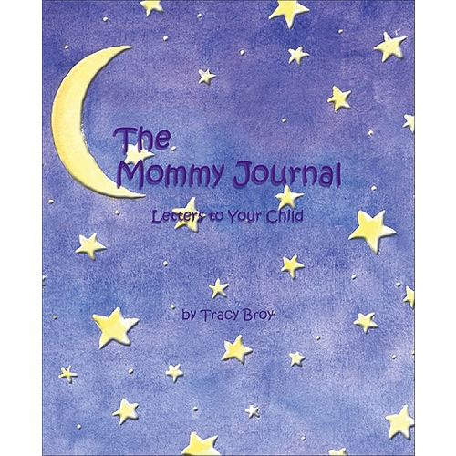 The Mommy Journal: Letters To Your Child