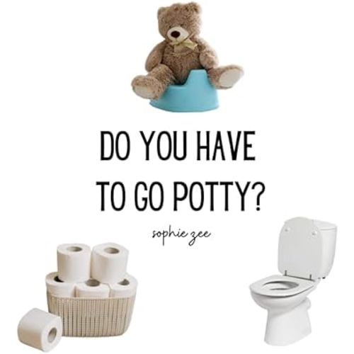 Do You Have to Go Potty?