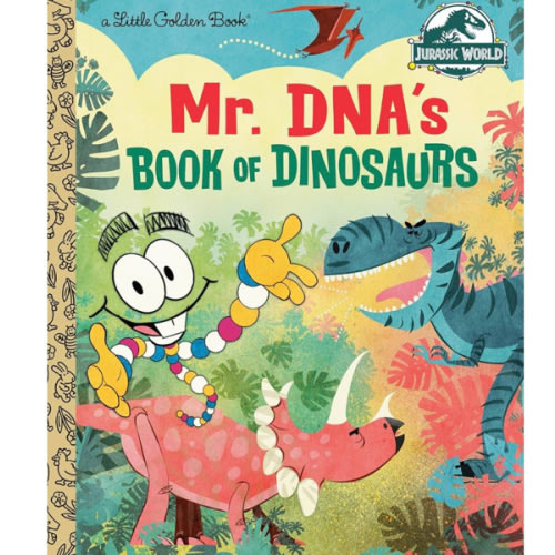 Mr. DNA's Book of Dinosaurs (Jurassic World) (Little Golden Book)