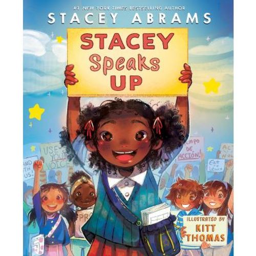 Stacey Speaks Up - by Stacey Abrams (Hardcover)