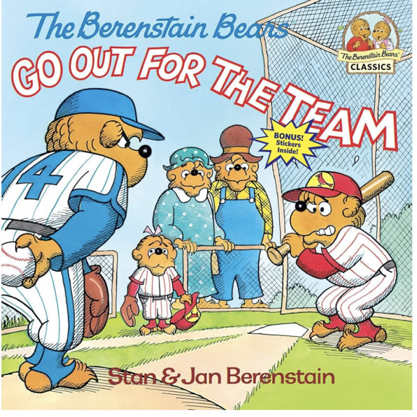 The Berenstain Bears Go Out for the Team