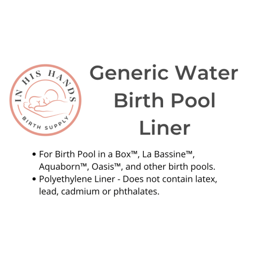 Generic Water Birth Pool Liner | In His Hands