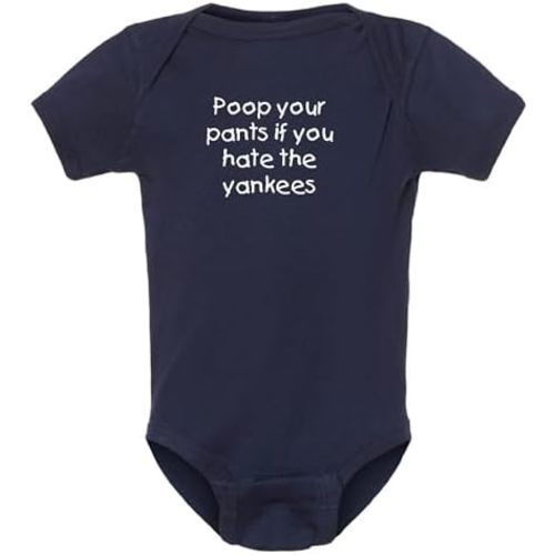 Campus Originals Red Sox Fan Poop Your Pants If You Hate The Yankees Baby Bodysuit