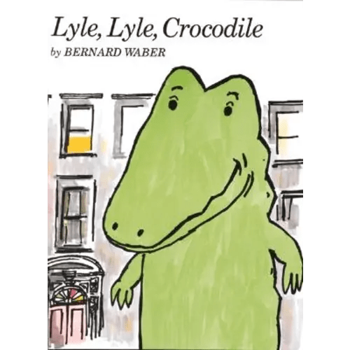 Lyle, Lyle, Crocodile a book by Bernard Waber