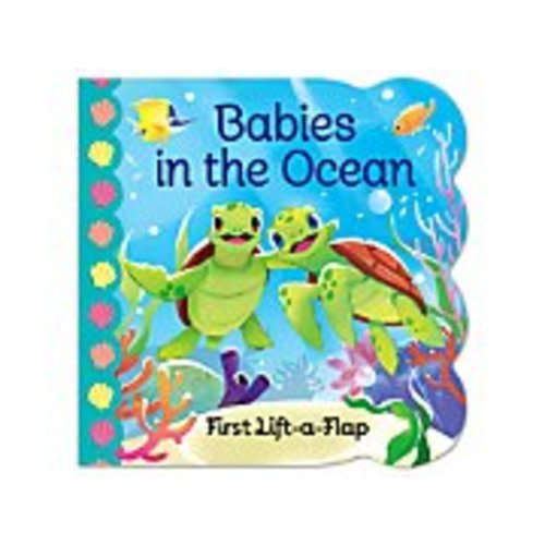 Babies in the Ocean Lift-A-Flap Board Book