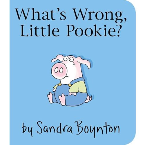 What's Wrong, Little Pookie? Board book – August 29, 2017