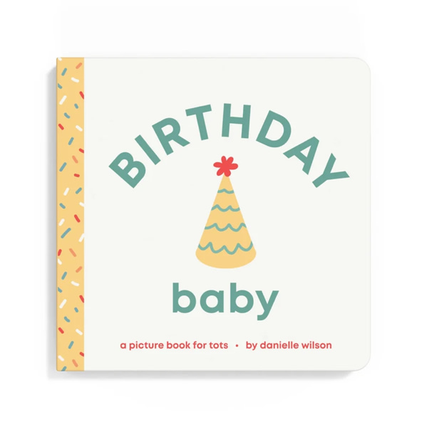 Birthday Baby Board Book
