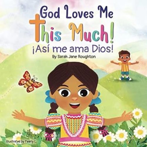 God Loves Me This Much!: An Interactive Gospel