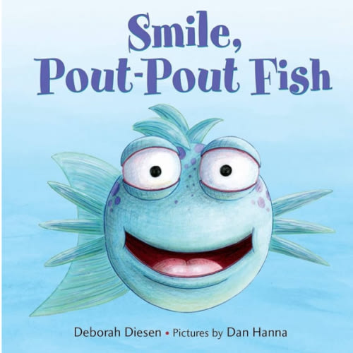 Smile, Pout-Pout Fish (A Pout-Pout Fish Mini Adventure, 1)