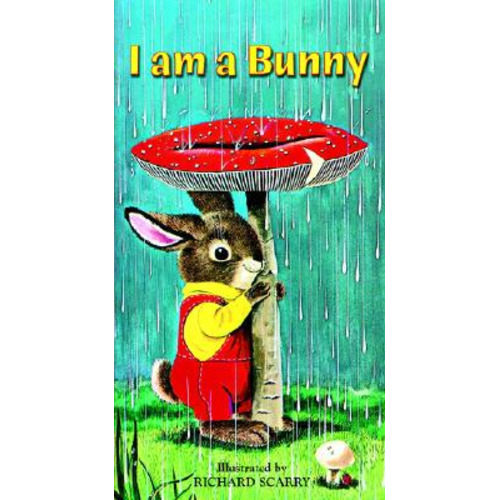 I Am a Bunny (A Golden Sturdy Book) (Board book) | Copperfield’s Books Inc.