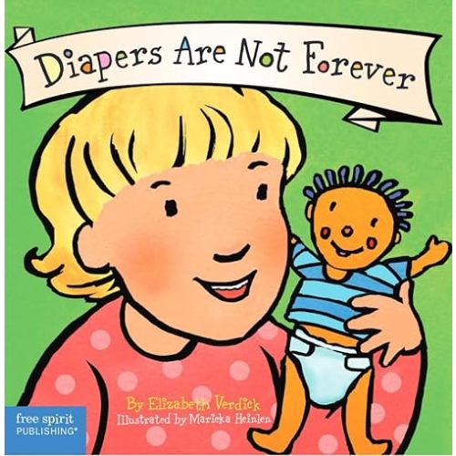 Diapers Are Not Forever (Board Book) (Best Behavior Series) Board book – August 10, 2008