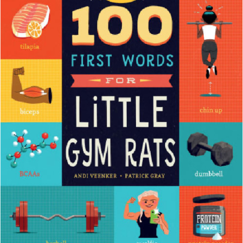 100 First Words for Little Gym Rats by Andrea Veenker, Patrick Gray, Board Book | Barnes & Noble®