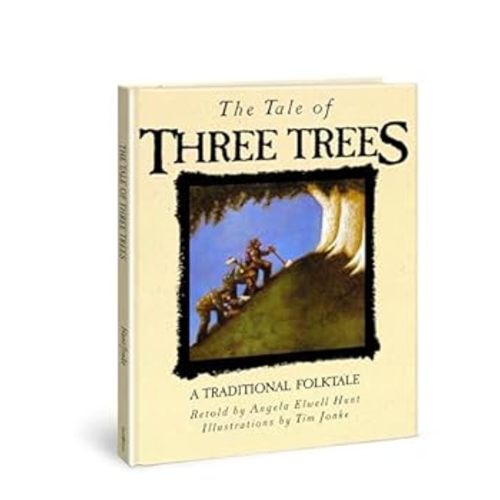The Tale of Three Trees: A Traditional... book by Angela Elwell Hunt