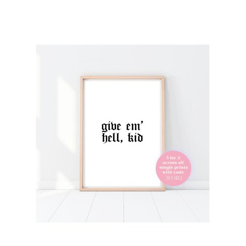 Gothic Baby Room Print: "Give Em' Hell, Kid" - Alt Nursery Decor (A4)
