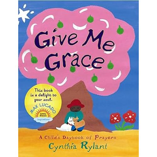 Give Me Grace: Give Me Grace