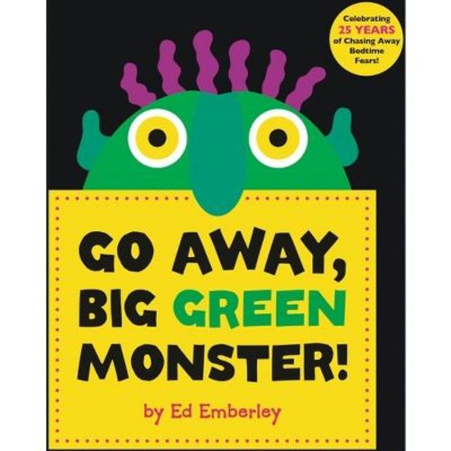 Go Away, Big Green Monster! (hardcover) By Ed Emberley