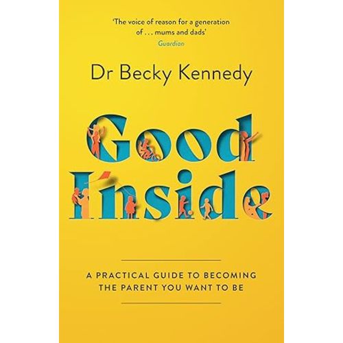 Good Inside by Dr Becky Kennedy by HERRERA MESA, L: acceptable (2024) | Dream Books Co.