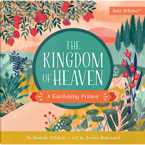 The Kingdom of Heaven | Harvest House Publishers