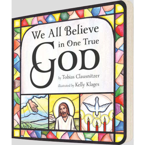 We All Believe in One True God