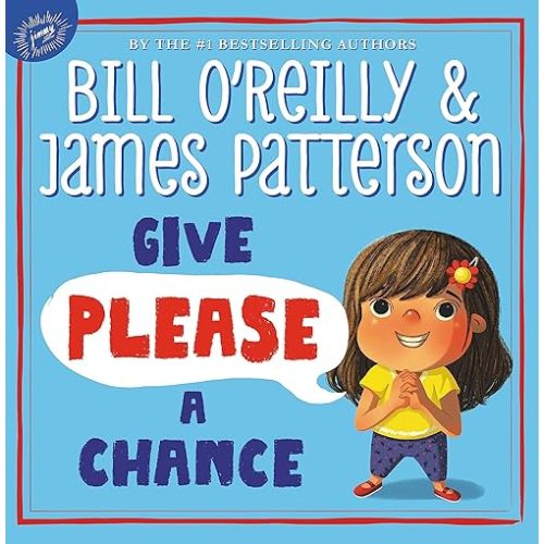 Give Please a Chance Hardcover – Picture Book, November 21, 2016