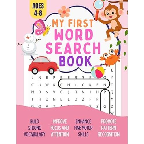 My First Word Search Book: Themed Word Search Puzzles to Help Kids Learn Letters, Improve Spelling, and Build Vocabulary Through Play