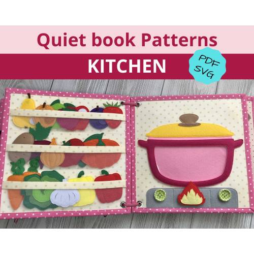 KITCHEN Quiet Book PATTERN for Toddlers, Busy Book Pattern, Diy Quiet Book, Felt Book Pattern, Diy Christmas Gift Girl, Vegetable Play Set
