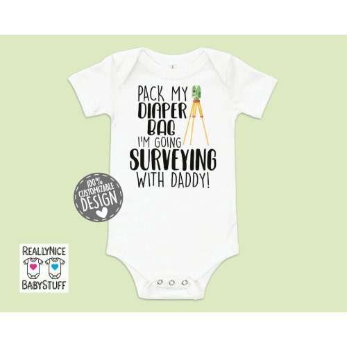 Surveyor Baby Bodysuit | Pack Diaper Surveying With Daddy, Land Surveyor, Surveyor Daddy Baby, Land Surveying Dad, Measurer Baby Shower Gift