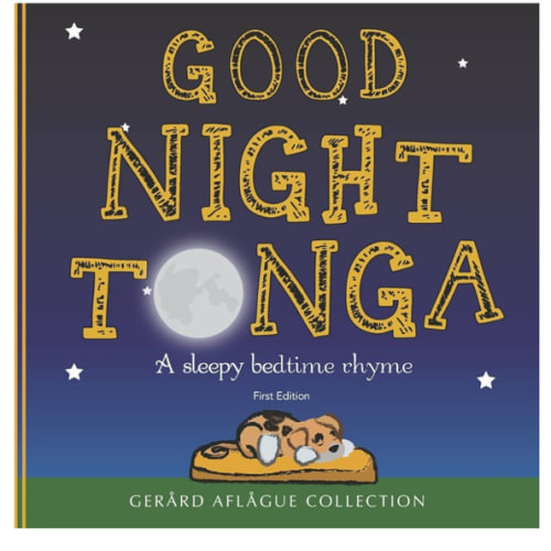 Good Night Tonga: A sleepy bedtime rhyme : Aflague, Mary, Aflague, Gerard: Amazon.com.au: Books