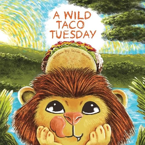 A Wild Taco Tuesday Paperback – February 24, 2021