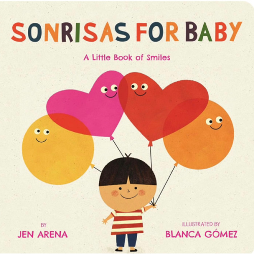 Sonrisas for Baby: A Little Book of Smiles (Little Libros of Love, 2) (Spanish and English Edition)