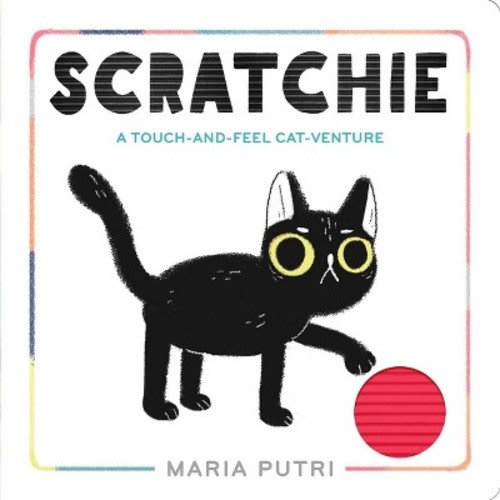 Scratchie - by Maria Putri (Board Book)