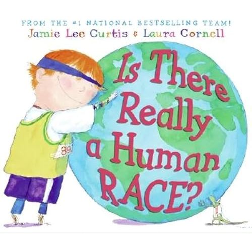 Is There Really a Human Race? Hardcover – Picture Book, September 5, 2006