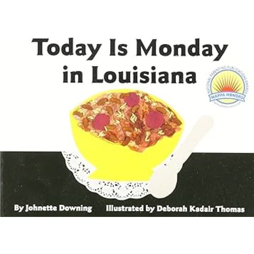 Today Is Monday in Louisiana