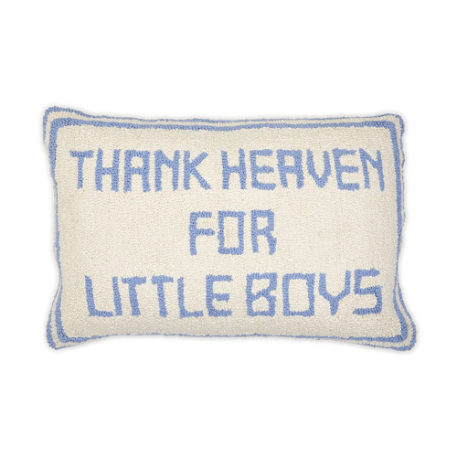 Thank Heaven for Little Boys Pillow