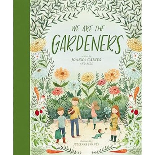We Are the Gardeners