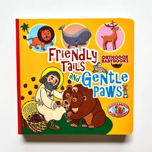 Friendly Tails and Gentle Paws board book (Orthodox BabyBooks #2) — Draw Near Designs