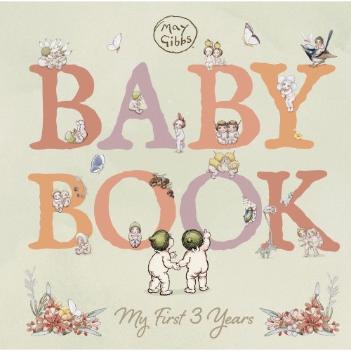 Baby Book My First 3 Years (May Gibbs)