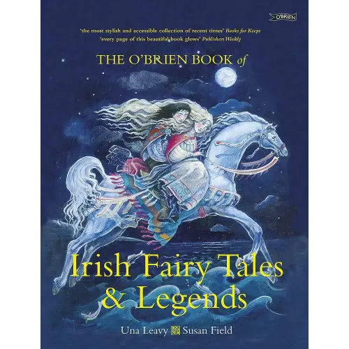 The O'Brien Book of Irish Fairy Tales and Legends