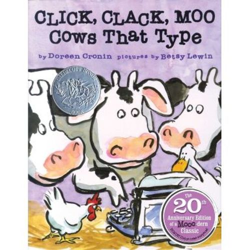 Click, Clack, Moo - (Click Clack Book) 20th Edition by Doreen Cronin (Hardcover)