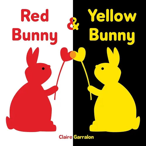 Red Bunny & Yellow Bunny: Explore Colors with this Sweet, High Contrast Board Book about Family - The Perfect Mother's Day or Father's Day Gift for Toddlers and Babies!