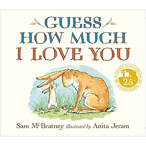 Guess How Much I Love You: McBratney, Sam, Jeram, Anita: 9781536210637: Amazon.com: Books