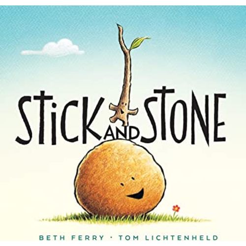 Stick and Stone: A Heartwarming Rhyming Picture Book about an Unlikely Friendship