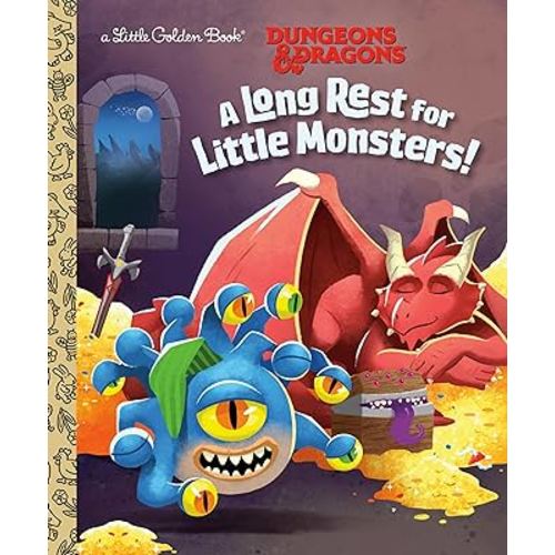 A Long Rest for Little Monsters! (Dungeons & Dragons) (Little Golden Book)