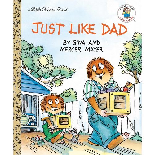 Just Like Dad (Little Golden Book)