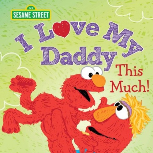 I Love My Daddy This Much