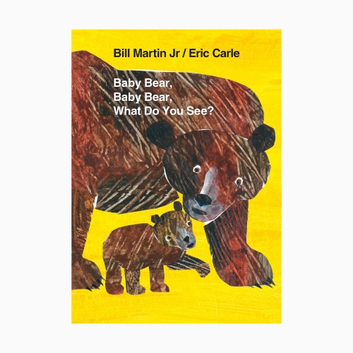 Baby Book: Baby Bear, Baby Bear, What Do You See?