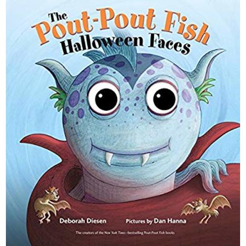 The Pout-Pout Fish Halloween Faces (A Pout-Pout Fish Novelty)