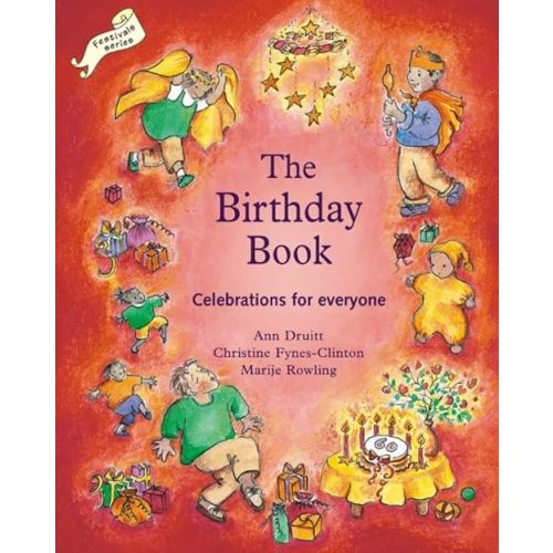 The Birthday Book: Celebrations for Everyone (Festival Series)