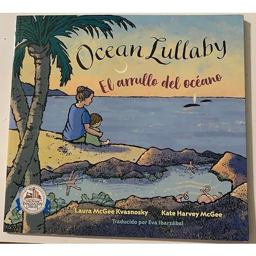 Ocean Lullaby/El arrullo del océano