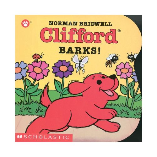Clifford Barks! - (Clifford the Small Red Puppy) by Norman Bridwell (Board Book)